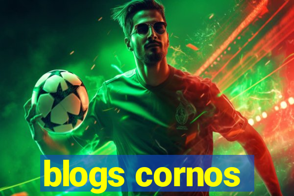 blogs cornos